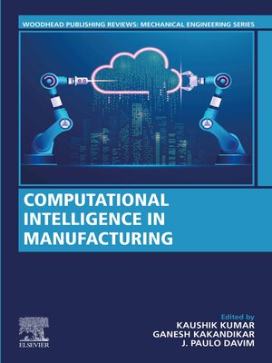 cover image of Computational Intelligence in Manufacturing